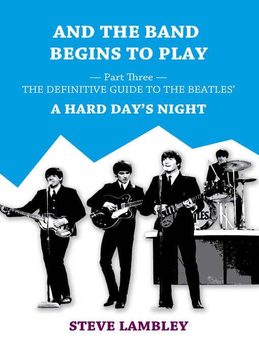 Title details for And the Band Begins to Play. Part Three by Steve Lambley - Available